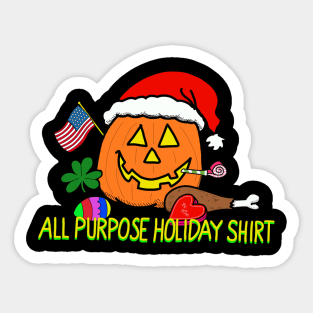 all purpose holiday shirt! Sticker